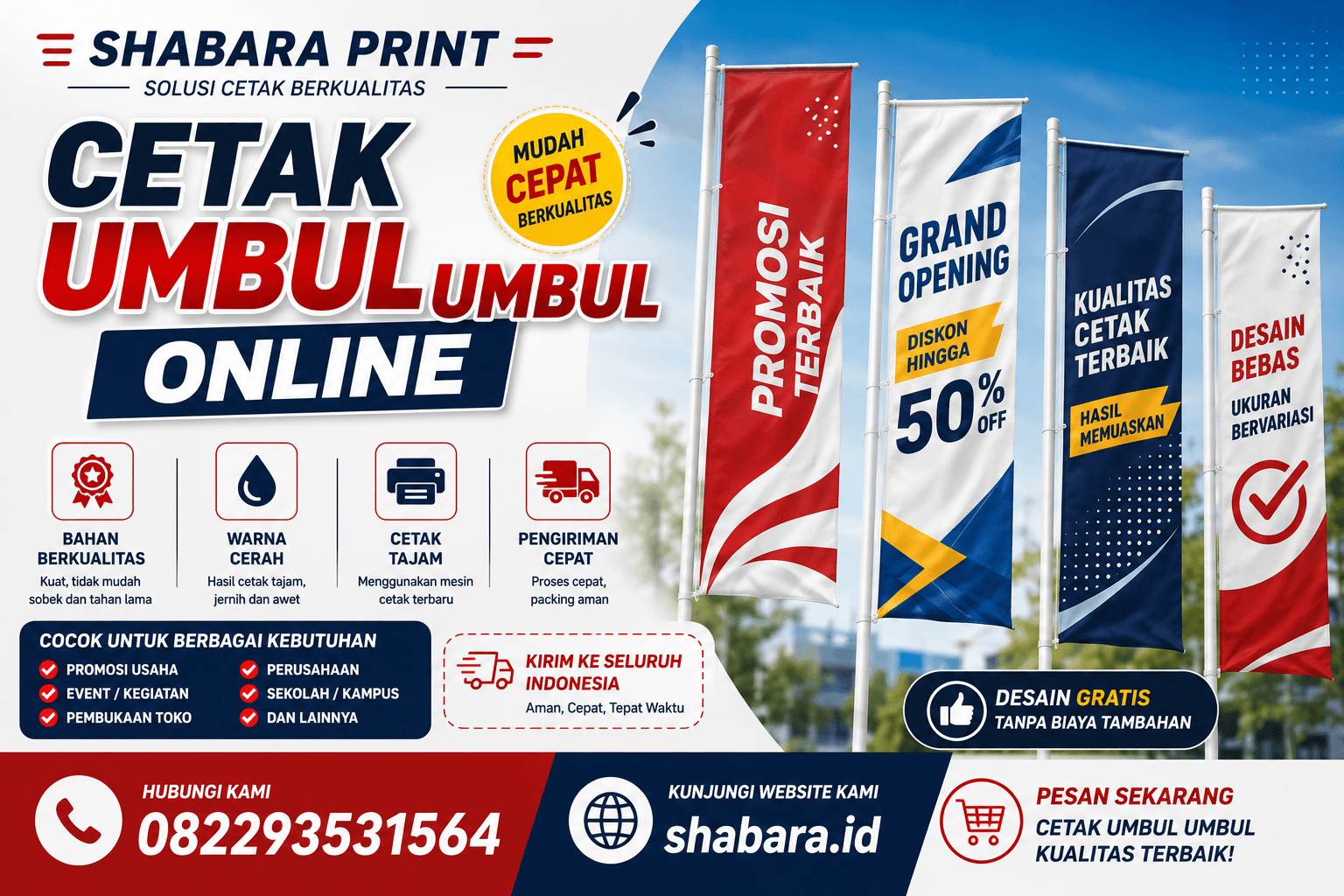 Jasa Pemasangan Umbul Umbul Murah Di Kedoya Utara, Kecamatan Kebon Jeruk, Jakarta Barat